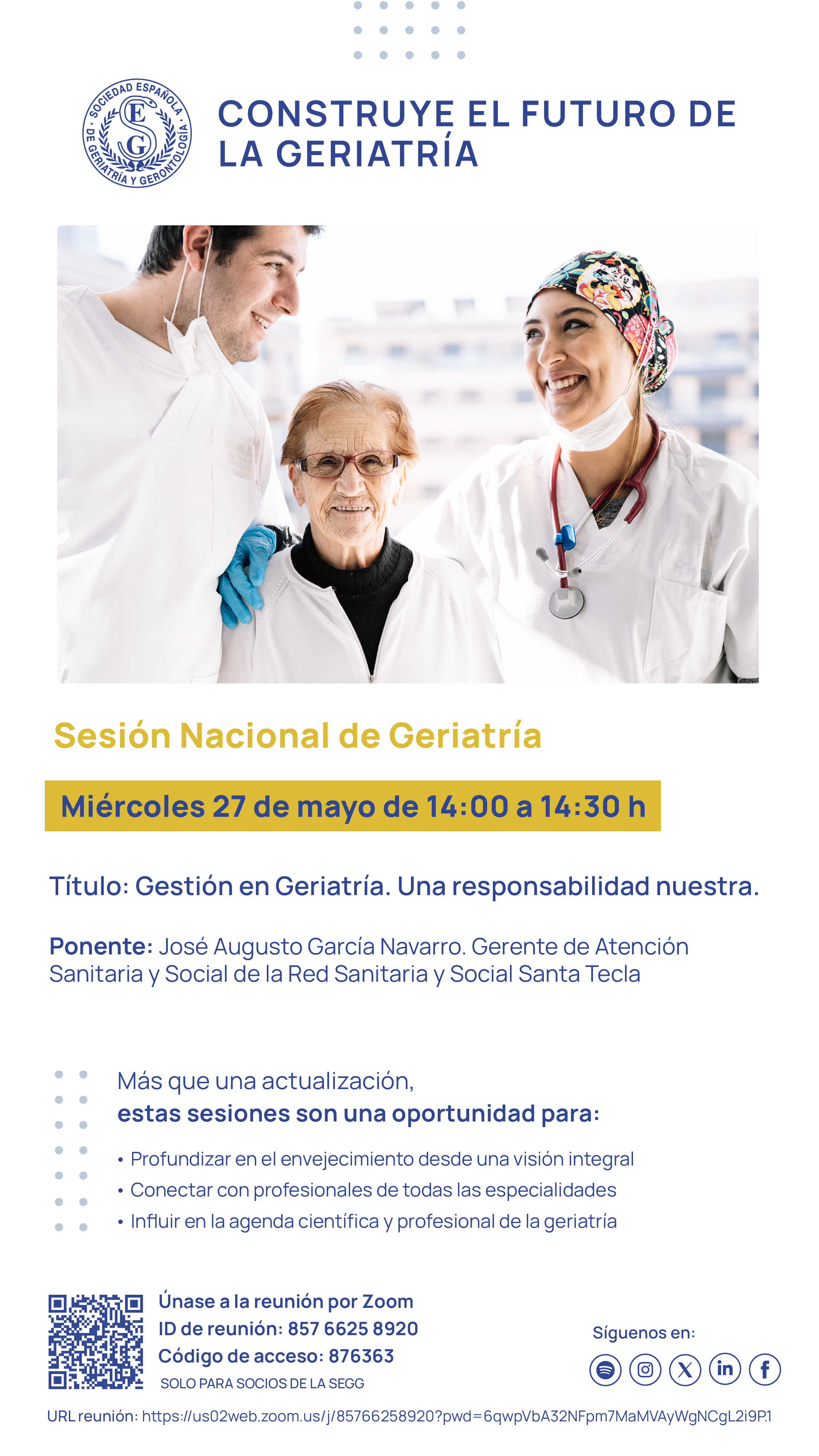 Sesiones Nacionales de Geriatría: Gestión en Geriatría. Una responsabilidad nuestra.