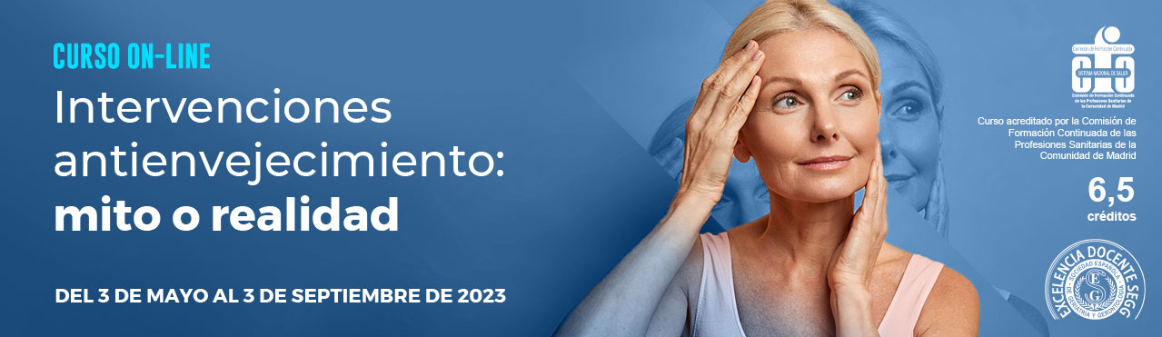 Curso on-line Intervenciones antienvejecimineto: Mito o realidad