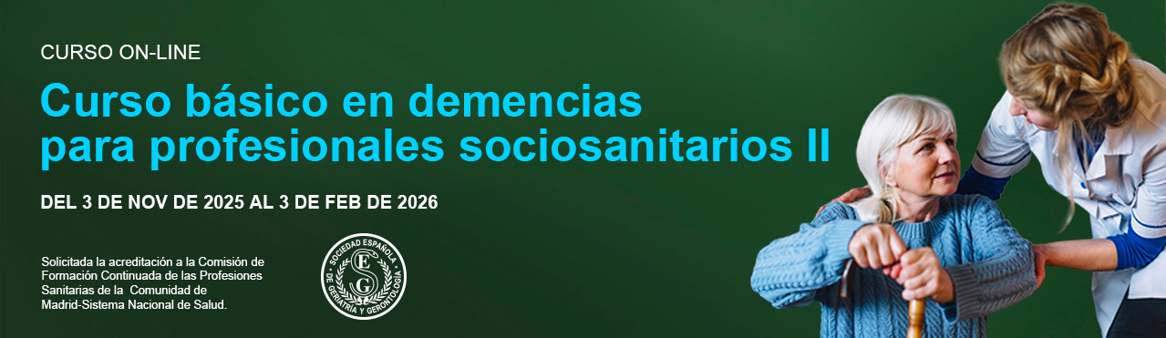 Curso básico en demencias para profesionales sociosanitarios II